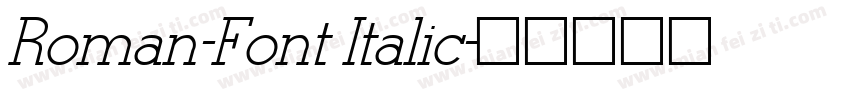 Roman-Font Italic字体转换